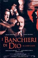 Watch The Bankers of God: The Calvi Affair Putlocker