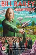 Watch Bill Bailey: Qualmpeddler Putlocker