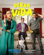 Watch Perra Vida Putlocker