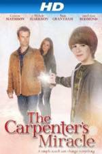 Watch The Carpenters Miracle Putlocker