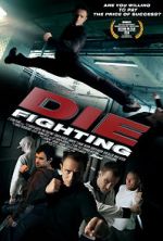 Watch Die Fighting Putlocker