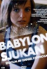 Watch Babylonsjukan Putlocker