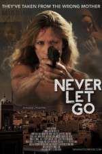 Watch Never Let Go Putlocker