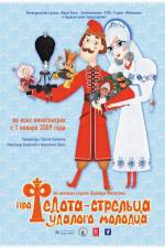 Watch The Tale of Fedot the Shooter Putlocker