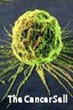 Watch The Cancer Sell Putlocker