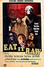Watch Eat It Raw Putlocker
