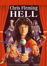Watch Chris Fleming: HELL Putlocker