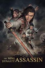 Watch The Ming Dynasty Assassin Putlocker