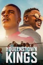 Watch The Queenstown Kings Putlocker