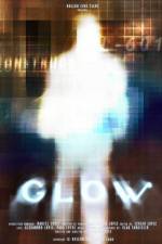 Watch Glow Putlocker