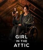 Watch Girl in the Attic Putlocker