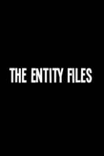 Watch The Entity Files Putlocker
