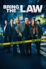 Watch Bring the Law Putlocker