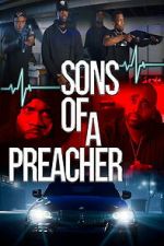 Watch Sons of a Preacher Putlocker