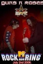 Watch Guns N' Roses Rock am Ring 2006 Putlocker