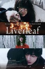 Watch Liverleaf Putlocker