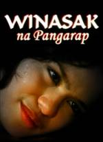 Watch Winasak na pangarap Putlocker
