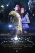 Watch Closer Putlocker