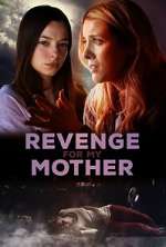 Watch Revenge for My Mother Putlocker