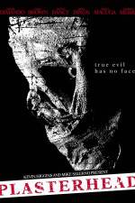 Watch Plasterhead Putlocker