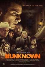 Watch #Unknown Putlocker