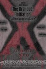 Watch The Branded: Initiation Putlocker