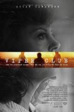 Watch Viper Club Putlocker