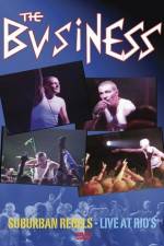 Watch The Business Suburban Rebels Live at Rios Putlocker