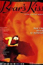Watch Bear's Kiss Putlocker