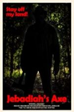 Watch Jebadiah\'s Axe Putlocker