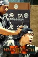Watch Ninja Death 3 Putlocker