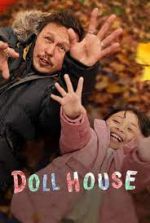 Watch Doll House Putlocker