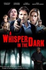 Watch A Whisper in the Dark Putlocker