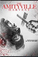 Watch The Amityville Harvest Putlocker