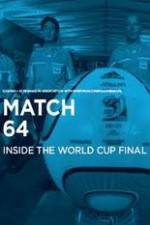 Watch Match 64 Putlocker