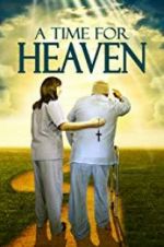 Watch A Time for Heaven Putlocker