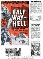 Watch Half Way to Hell Putlocker