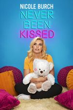 Watch Nicole Burch: Never Been Kissed (TV Special 2020) Putlocker