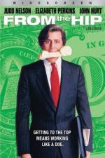 Watch From the Hip Putlocker