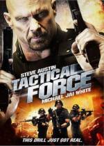 Watch Tactical Force Putlocker
