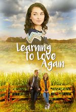 Watch Learning to Love Again Putlocker
