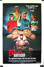 Watch Bloody Birthday Putlocker