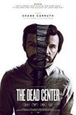 Watch The Dead Center Putlocker