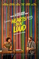 Watch Hearts Beat Loud Putlocker