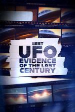 Watch Best UFO Evidence of the Last Century Putlocker