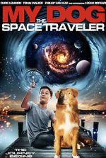 Watch My Dog the Space Traveler Putlocker