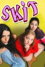 Watch Skit Putlocker