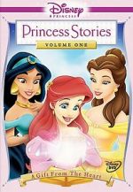 Watch Disney Princess Stories Volume One: A Gift from the Heart Putlocker