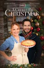 Watch A Cherry Pie Christmas Putlocker