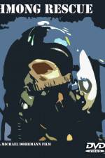 Watch Hmong Rescue Putlocker